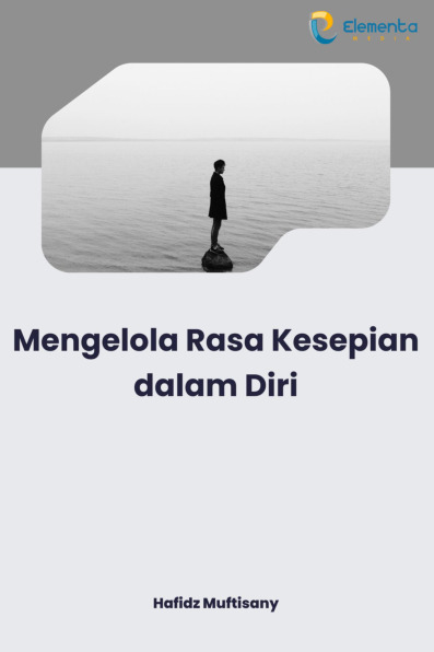 Sampul buku Mengelola Rasa Kesep...